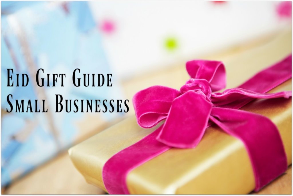 Eid Gift Guide - small businesses